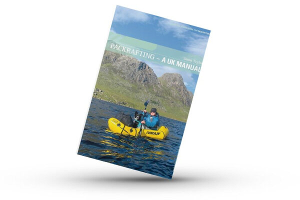 Packrafting - A UK manual - Jason Taylor (englisch)